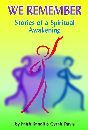 WE REMEMBER, Stories of a Spiritual Awakening by Faith Ranoli & Cyrah Davis