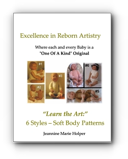 Excellence in Reborn Artistry: ALL 6 SOFT BODY PATTERNS for Reborns - 32 sizes/configurations by Jeannine Holper
