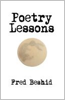 Poetry Lessons by Fred Beshid