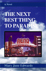 The Next Best Thing to Paradise by Mary Jane Edwards