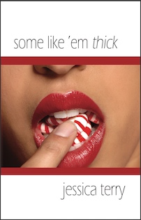 Some Like 'em Thick by Jessica Terry