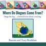 Where Do Dingoes Come From? by Bascom  Bradshaw and Tracy Bradshaw