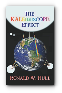 The Kaleidoscope Effect by Ronald W. Hull
