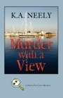 Murder With A View by K.A. Neely