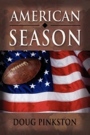 American Season by Doug Pinkston