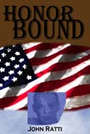 Honor Bound by John Ratti