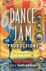 Dance Jam Productions by Celise Downs