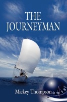 The Journeyman by Mickey  Thompson