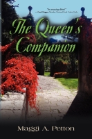 The Queen's Companion by Maggi A. Petton