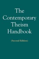 The Contemporary Theism Handbook - Second Edition by John Gruneich