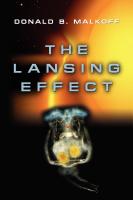 The Lansing Effect by Donald B. Malkoff