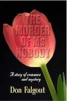The Murder of Ms Nobody by Don Falgout