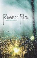 Raindrop Races by Martin McMorrow