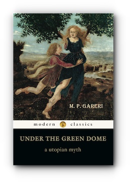 Under the Green Dome by M. P. Gareri