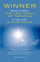 WINNER - BOOK THREE: The Last Knell of Tarumus by Marc Bolda