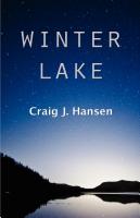 Winter Lake by Craig Hansen
