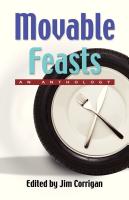 MOVABLE FEASTS: An Anthology by Jim Corrigan