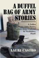 A Duffel Bag of Army Stories by Lauri Castro