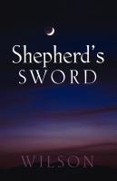 Shepherd's Sword by Daniel Wilson