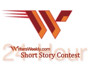 24-Hour Short Story Contest - Spring, 2024 (entry fee and contest guidelines ebook) by Sponsored by WritersWeekly and BookLocker.com, Inc.