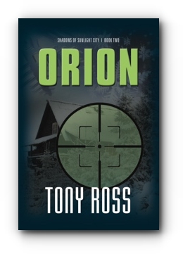 Orion - Shadows of Sunlight City #2 by Tony Ross