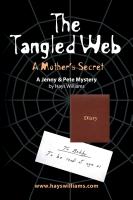 The Tangled Web: A Mother's Secret - A Jenny & Pete Mystery by Hays Williams