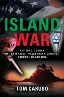 Island War by Tom Caruso