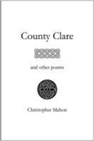 County Clare and Other Poems by Christopher Mahon