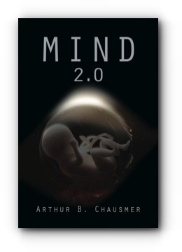 MIND 2.0 by Arthur Chausmer