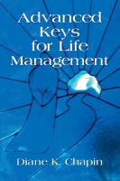 Advanced Keys For Life Management by Diane K. Chapin