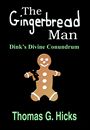 The Gingerbread Man by Thomas G. Hicks