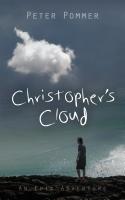 CHRISTOPHER'S CLOUD: An Epic Adventure by Peter Pommer