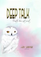 DEEP TALK: Death Does Not Exist by Judy Barnes (Ashmar)